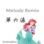 Melody Remix