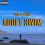 adult swim (Explicit)