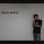 FALSA MAFIA (Explicit)