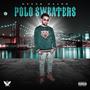 Polo Sweaters (Explicit)