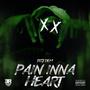 Pain Inna Heart (feat. Dirt Dem) [Explicit]