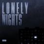 Lonely Nights (Explicit)