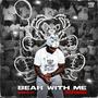 BEAR WITH ME (9/11) [Explicit]