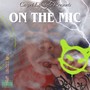 On The Mic (Explicit)