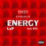 Energy (feat. BXS) [Explicit]