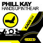 Phill Kay - Hands Up in The Air