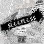 Sleepless (Explicit)