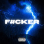 F#Cker (Explicit)