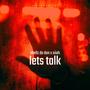 LETS TALK (feat. Siiah) [Explicit]