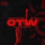 OTW (feat. Jaywan) [Explicit]