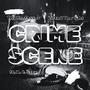 Crime Scene (feat. K.O. Strat) [Explicit]