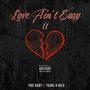 Love Ain't Easy 2 (Explicit)