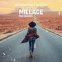 Mileage (feat. Adot-upt) [Explicit]