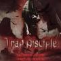 Trap Disciple (Explicit)