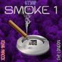 Smoke 1 (feat. Che London & Gt3mp) [Explicit]