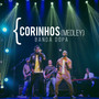 Corinhos (Medley)