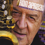 Ron Aprea Sextet...Remembering Blakey (A Tribute to Art Blakey)