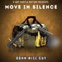 Move in Silence (Explicit)