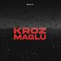 Kroz Maglu (Explicit)