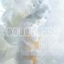 Colorless (feat. Khadijah Moon)