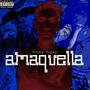 Amaquella (Explicit)