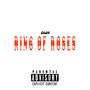 Ring of Roses (Explicit)