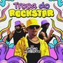 Tropa do Rockstar