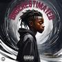Underestimated (Explicit)