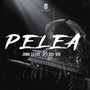 Pelea (feat. Dei-Vid)