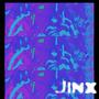 JINX (Explicit)