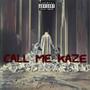 Call Me Kaze (Explicit)