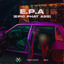 E.P.A (EPIC PHAT ASS)