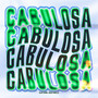 Cabulosa (Explicit)