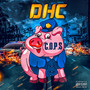 C.O.P.S (feat. Chai Nolious, Don Peal, GeeMCee, Prop & Skeem ) [Explicit]