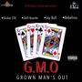 G.M.O (Grown Man's Out) [feat. Skill Asante, Jay Bull & Bebelino] [Explicit]