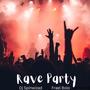 Rave Party (feat. Frael Bolo)