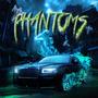 Phantoms be spinnin' the ghost town (Explicit)