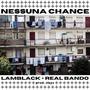 NESSUNA CHANCE (feat. clayc)