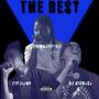 The Best (feat. Trouble) [Explicit]