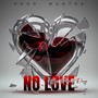 NO LOVE