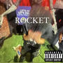 Rocket (Explicit)