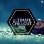Ultimate Chillout Mix