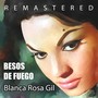 Besos de Fuego (Remastered)