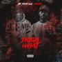 Ngga what (feat. Nazzie) [Explicit]