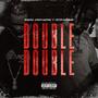 Double Double (feat. Ej Stellar) [Explicit]