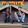 Hi-Roller (Explicit)