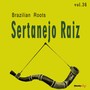 Sertanejo Raiz, Vol. 36