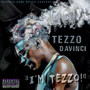 I'm Tezzo !! (Explicit)