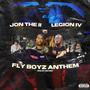 Fly Boyz Anthem (feat. Legion IV) [Explicit]