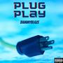 Plug Play (Explicit)